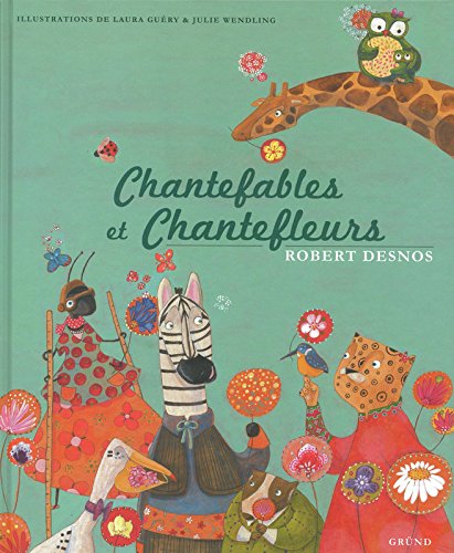 Download Chantefables et chantefleurs Download Chantefables et chantefleurs