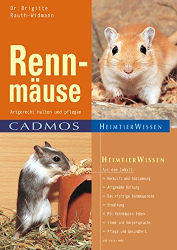Download Rennmäuse: Artgerecht halten und pflegen (Cadmos Heimtierwissen) Download Rennmäuse: Artgerecht halten und pflegen (Cadmos Heimtierwissen)