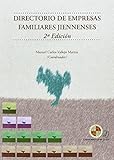  Directorio de empresas familiares jiennenses 2ª edición (Monografías Jurídicas, Económicas y Sociales)