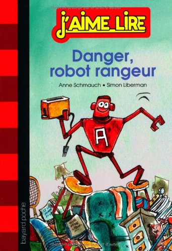 <a href="/node/18267">Danger, robot rangeur</a>
