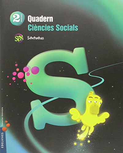 Quadern ciencies socials 2º primaria (valenciano) (superpixépolis)
