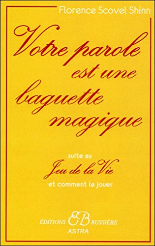 Download Votre parole est une baguette magique
