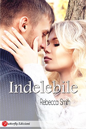 Indelebile (Digital Emotions) di [Smith, Rebecca]