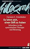 Image de Es lohnt sich, einen Stift zu haben: Schreiben in der systemischen Therapie und Beratung
