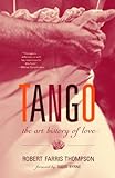Image de Tango: The Art History of Love