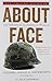 About Face: The Odyssey of an American Warrior by Col. David H. Hackworth
