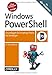 Produktbild Windows PowerShell: Grundlagen & Scripting-Praxis für Einsteiger – Für alle Versionen