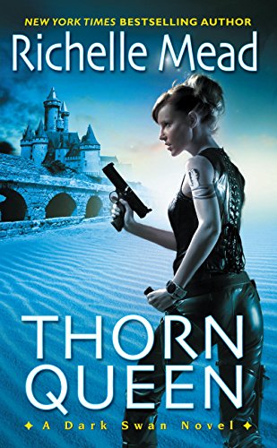 Thorn Queen (Dark Swan Book 2) (English Edition) Thorn Queen (Dark Swan Book 2) (English Edition)
