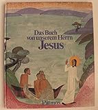 Image de Das Buch von unserem Herrn Jesus