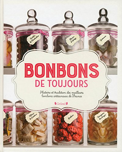 Bonbons de toujours Bonbons de toujours