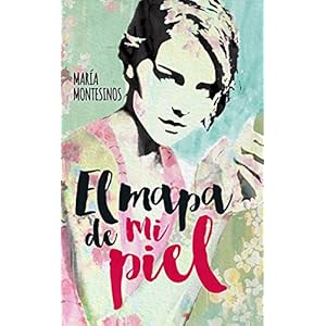 El mapa de mi piel