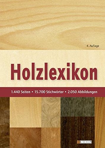 Pdf Holzlexikon Das Standardwerk 1440 Seiten 15700 Stichworter 2050 Abbildungen Download