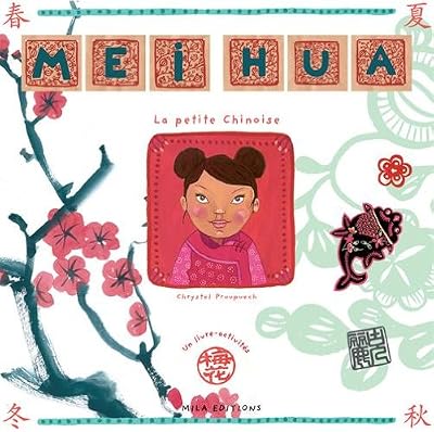 Mila Mei Hua : La petite Chinoise