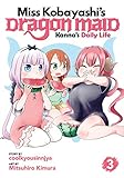 Miss Kobayashi's Dragon Maid: Kanna's Daily Life Vol. 3 (English Edition) by 