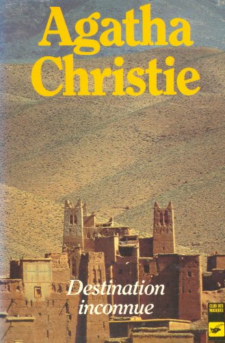 couverture de : Destination inconnue