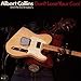 Produktbild Don't Lose Your Cool by Albert Collins And The Ice Breakers (2003-10-10)