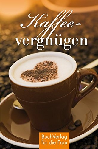 Preisvergleich Produktbild Kaffeevergnügen