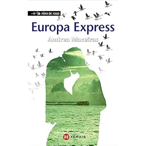 Europa Express (Infantil E Xuvenil - Fóra De Xogo E-Book)