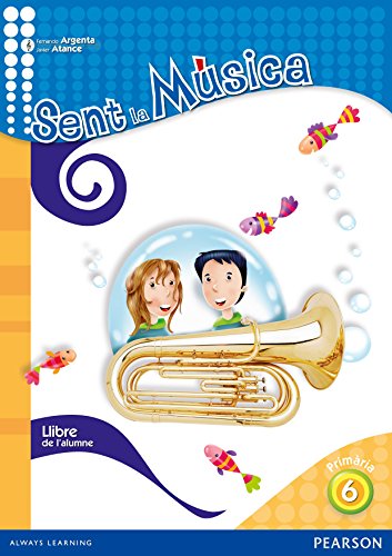 Sent la Música 6 Llibre de l'Alumne (Valencià) (Siente la música)