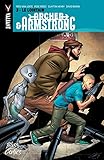 Archer & Armstrong Vol. 3: Le Lointain by Fred Van Lente, Ben Kg