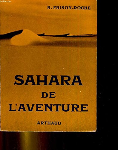 Download Sahara de l'aventure : Photographies, mission Berliet