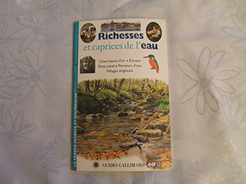 couverture de : Richesses et caprices de l'eau