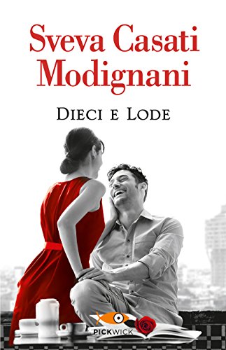 Dieci e lode Dieci e lode