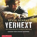 Verhext (Die Chronik des Eisernen Druiden 2)