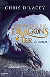 Image de Chroniques des dragons de Ter - Livre I - La Horde