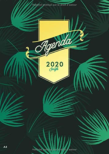 Télécharger Agenda 2020 A5 Jungle: Agenda hebdomadaire 2020 - Agenda 2020 de Poche de Janvier à Décembre - Mot PDF