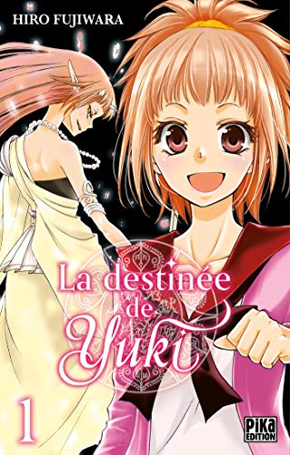 La destinée de Yuki — Tome 1