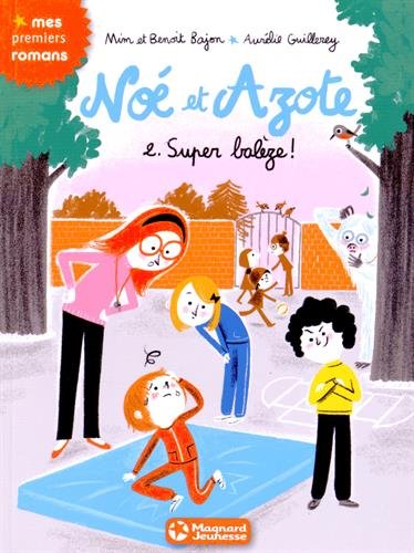 couverture de : Super bal&egrave;ze !