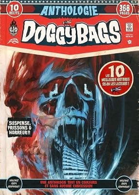 Doggybags, Anthologie : Avec 1 poster détachable en fin d'ouvrage