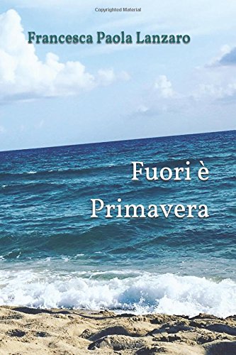 Fuori è primavera
