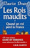Les Rois maudits, tome 7 : Quand un roi perd la France