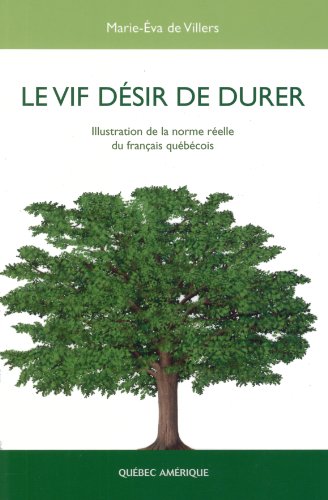 Livres Couvertures de Le vif desir de durer