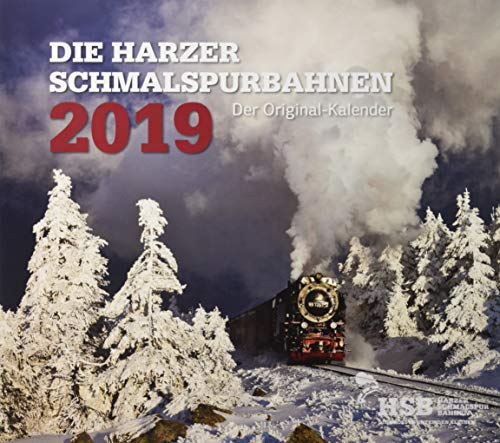 Die Harzer Schmalspurbahnen 2019: Kalender 2019