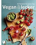 Image de Vegan & lecker - 60 Rezepte für jeden Tag