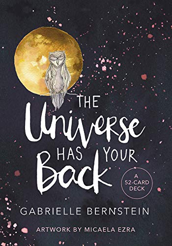 Télécharger The Universe Has Your Back: A 52-card Deck Gratuit