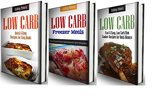 Download Low Carb Diet Cookbook Box Set: 3 Low Carb Books in 1, Low Carb Slow Cooker, Low Carb Dump Dinners & Low Carb Freezer Meals Download Low Carb Diet Cookbook Box Set: 3 Low Carb Books in 1, Low Carb Slow Cooker, Low Carb Dump Dinners & Low Carb Freezer Meals