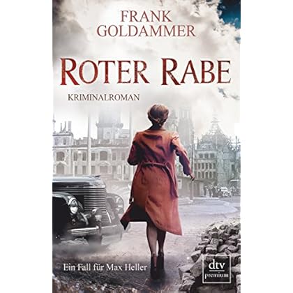 Roter Rabe: Kriminalroman (Max Heller, Band 4)