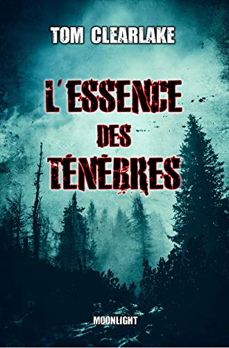 Télécharger L'Essence des Ténèbres Livre PDF Gratuit