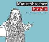 Maurenbrecher für Alle - Reinhard Mey