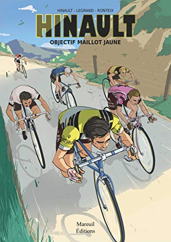 Ebooks ipod touch téléchargement Hinault, Objectif Maillot Jaune by author DJVU 2372541226