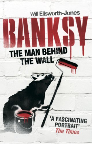 Download Banksy: The Man Behind the Wall Download Banksy: The Man Behind the Wall