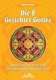 Die 8 Gesichter Gottes by 