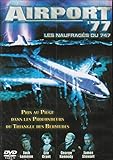 Airport 77 : Les naufragés du 747