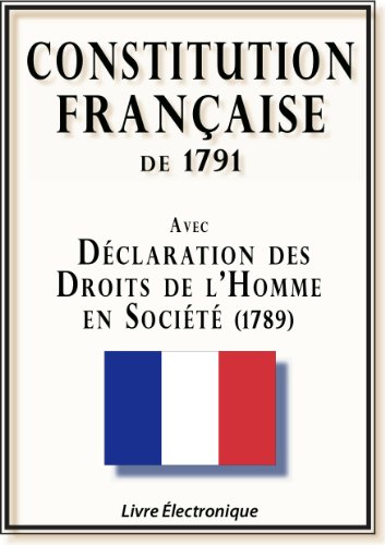 CONSTITUTION FRANÇAISE de 1791 francais CONSTITUTION FRANÇAISE de 1791 francais