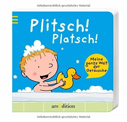 Plitsch! Platsch!: Meine ganze Welt der Geräusche von Thorsten Saleina (Illustrator) (3. Dezember 2014) Pappbilderbuch