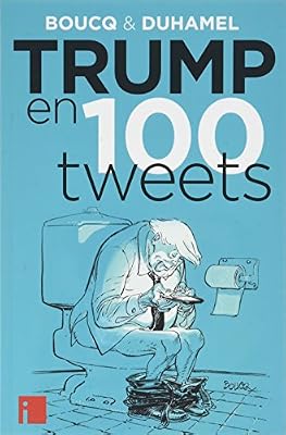 trump en 100 tweets